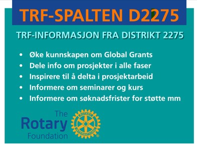 TRF-INFORMASJON FRA DISTRIKT 2275