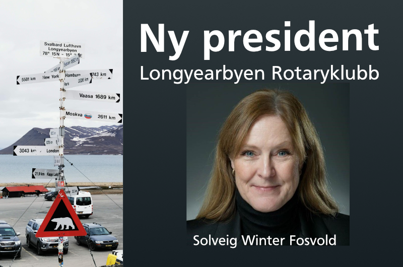 NY PRESIDENT I LONGYEARBYEN ROTARYKLUBB