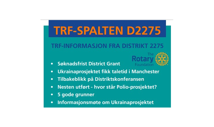 TRF-INFORMASJON FRA DISTRIKT 2275