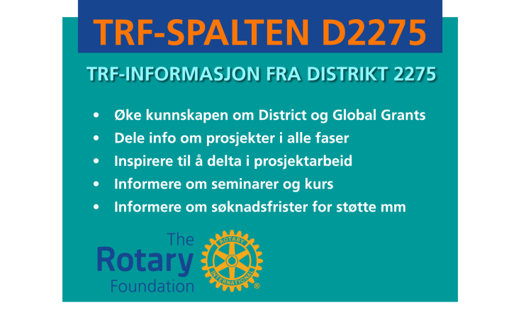 TRF-INFORMASJON FRA DISTRIKT 2275